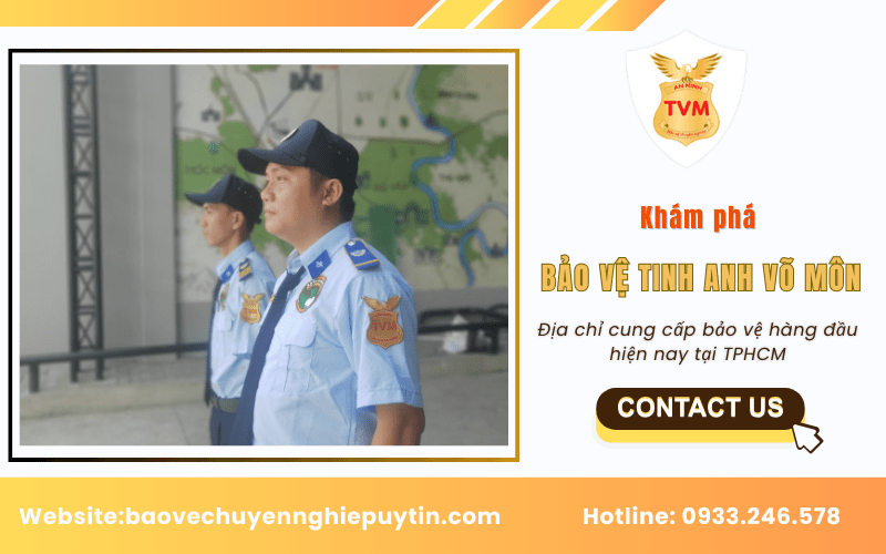 Bảo vệ Tinh Anh Võ Môn