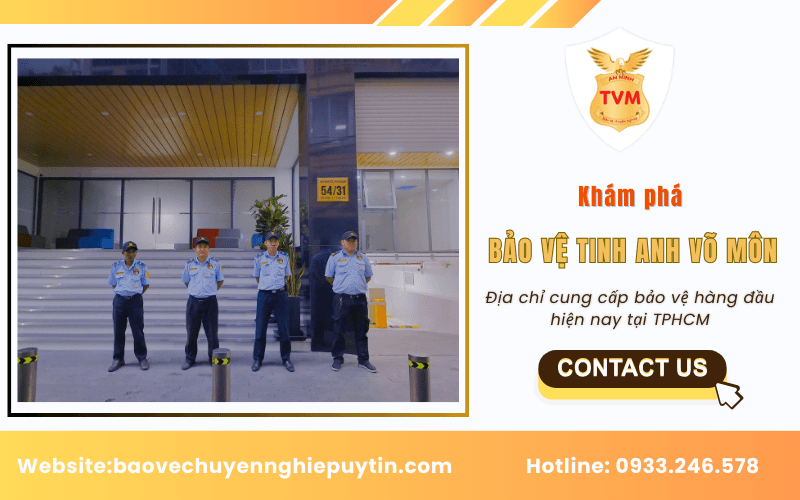 Bảo vệ Tinh Anh Võ Môn