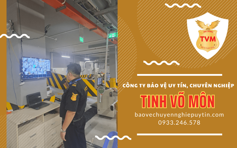 Bảo vệ Tinh Võ Môn