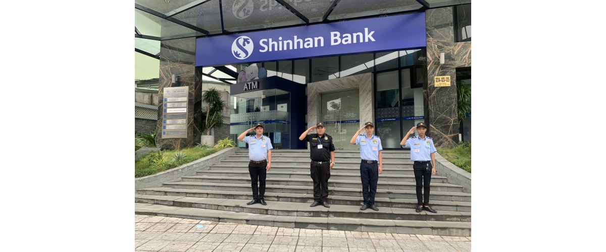 BẢO VỆ NGÂN HÀNG SHINHAN BANK